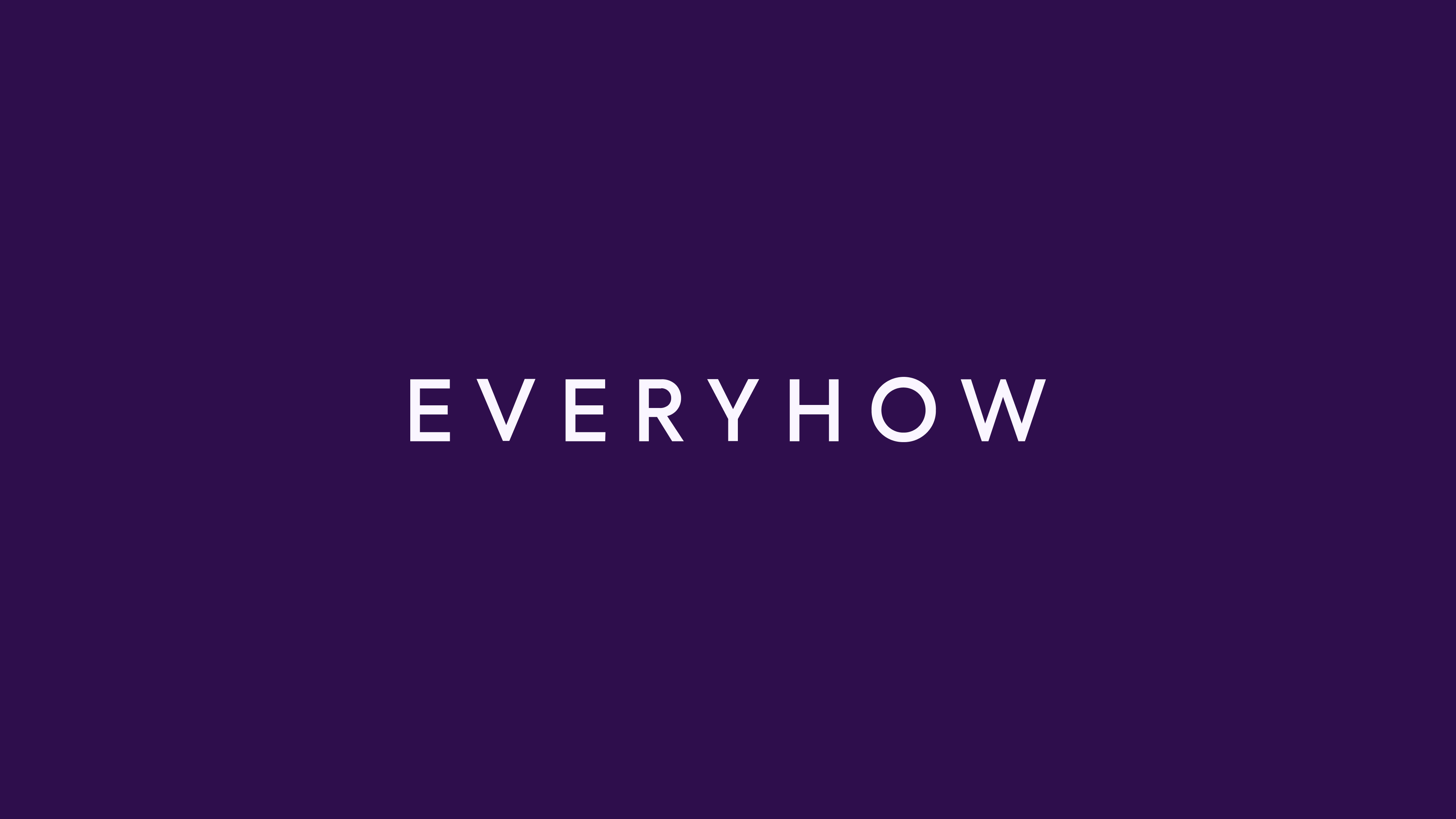 Selftitled Everyhow Formats Hero